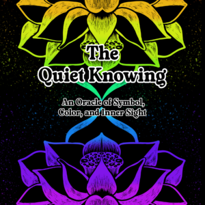 The Quiet Knowing Oracle Deck