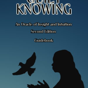 The Quiet Knowing Oracle Deck, SECOND Edition